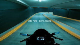 late ride  pure sound yamaha r7 [upl. by Simone585]