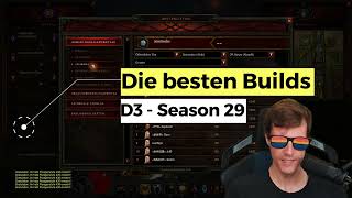 Diablo 3 Die besten Builds für Season 29 Solo amp META SSF [upl. by Almire]