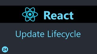 ReactJS Tutorial  24  Component Updating Lifecycle Methods [upl. by Siuluj]