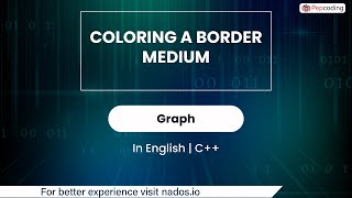 Coloring A Border Medium  Module  Graph  In English  CPP  Video1 [upl. by Kakalina534]