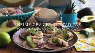 Shrimp Ceviche Tostaditas [upl. by Jessika]