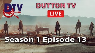 Dutton TV Live  Season 1 Episode 13 7pm CDT 62520 [upl. by Yesima]