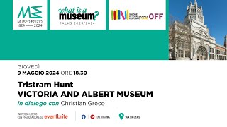 Talk quotWhat is a museumquot Tristram Hunt in dialogo con Christian Greco [upl. by Nicky]