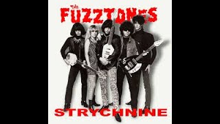 THE FUZZTONES  Strychnine 1984 [upl. by Maressa]