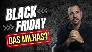 Como GANHAR DINHEIRO com MILHAs em OUTUBRO Mundo das milhas PRÉ BLACK FRIDAY [upl. by Nevile]