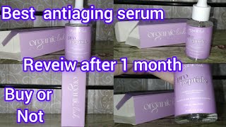 korean Glass skinOrganic lab anti aging serum honest reveiw buy or not🤔 [upl. by Eva]