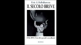 Hobsbawm  Il secolo breve [upl. by Akzseinga]