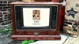 Tarkio – Save Yourself from Omnibus [upl. by Carothers54]