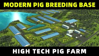 2022 Modern Pig Farm Design Plan  Pig Breeding Project [upl. by Niwri]