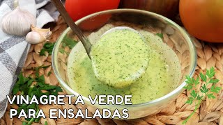 ⭐ VINAGRETA VERDE para las ensaladas [upl. by Alusru]