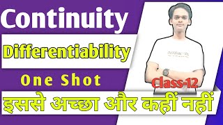 Continuity and Differentiability One Shot Class12 [upl. by Mialliw248]