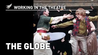 Working In The Theatre The Globe [upl. by Ibur]