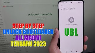 Terbaru 2023 Tutorial UBL Unlock Bootloader All Xiaomi Step by Step Lengkap Dari AZ [upl. by Enybor97]