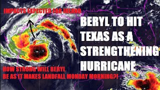 Beryl to strengthen into a Hurricane amp hit Texas Monday morning Significant impacts well inland [upl. by Arihas]