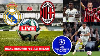 Real Madrid vs AC Milan Live Stream Champions League Football UCL Match Today Score Highlights Vivo [upl. by Judy]