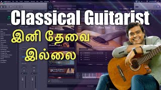 Session Guitarist  Picked Nylon Review  Kontakt Library Tamil  VST Plugins Tamil Review [upl. by Claudie]