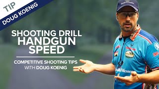 Handgun Speed Shooting Drill  Competitive Shooting Tips with Doug Koenig [upl. by Takara921]