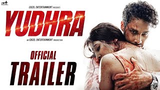 Yudhra Official Trailer  SiddhantChaturvedi  Malavika Mohanan RaghavJuyal I Ravi Udyawar [upl. by Ynamad]