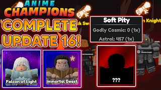 COMPLETING BERSERK UPDATE 16 NEW COSMIC amp ASTRAL SOFT PITY COUNTER  MORE In Anime Champions [upl. by Hovey]