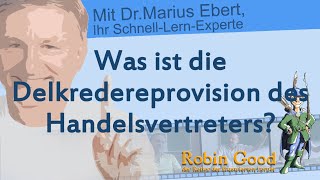 Was ist die Delkredereprovision des Handelsvertreters [upl. by Eniarrol]