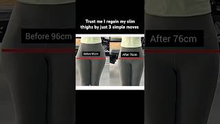 Regain my slim thighs by just 3 simple move weightloss exercise shorts [upl. by Katina]