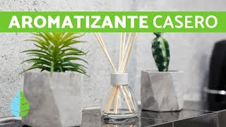 AROMATIZANTE CASERO  Cómo hacer AMBIENTADOR PARA LA CASA [upl. by Nogas]