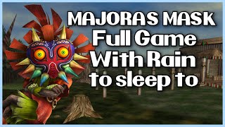 Zelda Majoras Mask Full Game with Rain to Sleep to  Zelda 64 PC Longplay Walkthrough Gameplay [upl. by Ayotel]