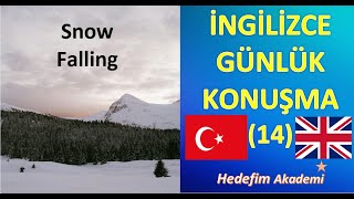 İNGİLİZCE GÜNLÜK KONUŞMA14 [upl. by Casaleggio312]