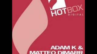 Adam K amp Matteo DiMarr  Bum Bom Original Mix WMM [upl. by Fremont]