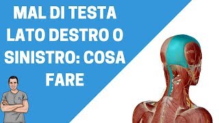 Mal di testa sul lato destro o sinistro esercizio e strategia [upl. by Pomcroy]