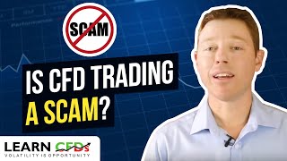 Is CFD Trading a Scam Will I Get Ripped Off And Are CFDs Regulated [upl. by Adnical222]