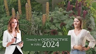 Trendy w ogrodnictwie w roku 2024 [upl. by Nnyw]