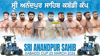 🔴Live Sri Anandpur Sahib Kabaddi Cup 24 March 2024 [upl. by Kahl]