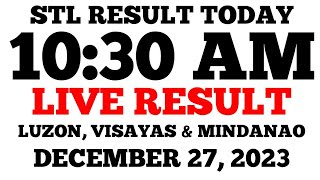 STL Result Today 1030AM Draw December 27 2023 Wednesday STL LIVE Result Luzon Visayas and Mindanao [upl. by Hafinah]