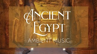 Ancient Egypt  Music and Background Ambience [upl. by Edina]