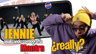 DampR  JENNIE  Mantra MV Rehearsal  Coreógrafo reacciona jennie mantra dancereaction [upl. by Nochur]