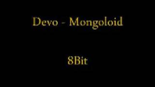 DEVO  Mongoloid 8 Bit Remix [upl. by Burkhart]