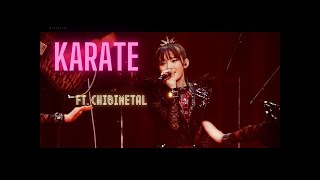 BABYMETAL  Karate ftChibimetal aka METALVERSE Live at YOKOHAMA PIA ARENA [upl. by Yeliw254]