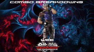 Tekken Tag 2 Lee Combo Breakdowns [upl. by Avirt]