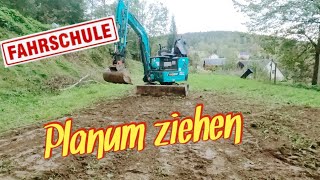 FAHRSCHULE Planum ziehen mit Baggger SUNWARD SWE18UF Tutorial [upl. by Brewster]