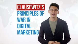 Clausewitzs Principles of War in Digital Marketing  Ye Fuda [upl. by Godbeare]