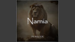 Narnia Epic Main Theme [upl. by Rastus]