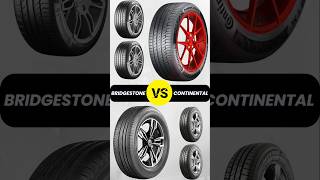 Bridgestone vs Continental Car Tyre Brand  Top Best [upl. by Llenrag]