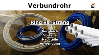 Verbundrohr Ring vs Stange  Teil1 [upl. by Joana]