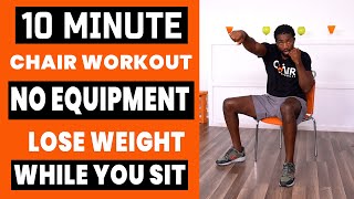 10 Minute Chair Workout For Weight Loss  NO EQUIPMENT [upl. by Piselli]