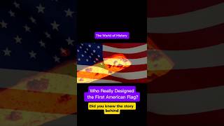 Who Really Designed the First American Flag usflag usa usnews history historyfacts [upl. by Annoyt]