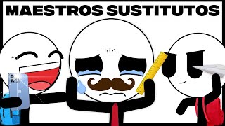 Los Maestros Sustitutos Son [upl. by Marci]