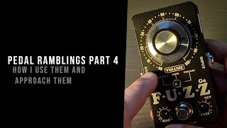 Pedal ramblings part 4 [upl. by Schofield573]