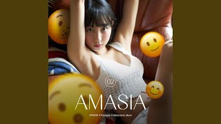 AMASIA [upl. by Adnovahs751]