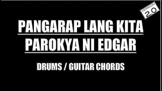 Parokya Ni Edgar  Pangarap Lang Kita Drums Guitar Chords amp Lyrics [upl. by Ative]